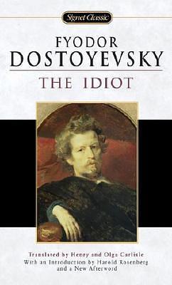 The Idiot by Fyodor Dostoevsky, Henry Carlisle