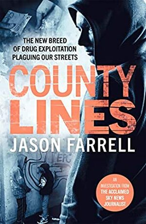 County Lines by Jason Farrell