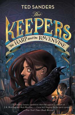 The Harp and the Ravenvine by Ted Sanders