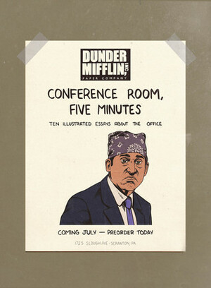 CONFERENCE ROOM, FIVE MINUTES by Shea Serrano