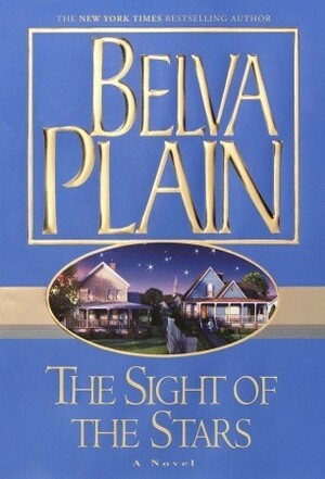 The Sight Of The Stars by Belva Plain