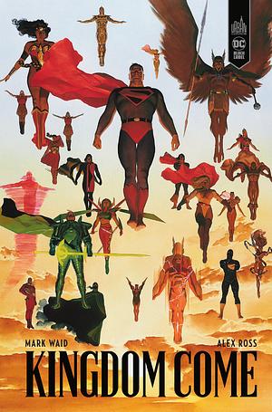 Kingdom Come by Alex Ross, Mark Waid