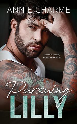 Pursuing Lilly  by Annie Charme