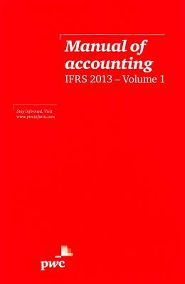 Manual of Accounting Ifrs 2013 Pack by PricewaterhouseCoopers