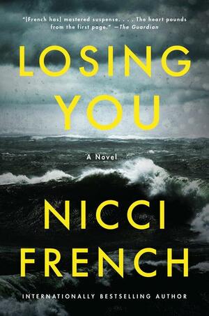 Losing You by Nicci French