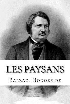 Les Paysans by Honoré de Balzac