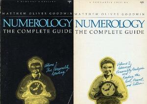 Numerology: The Complete Guide by Matthew Oliver Goodwin