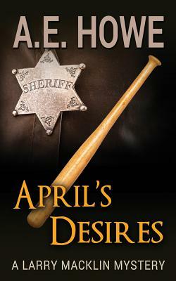 April's Desires by A. E. Howe