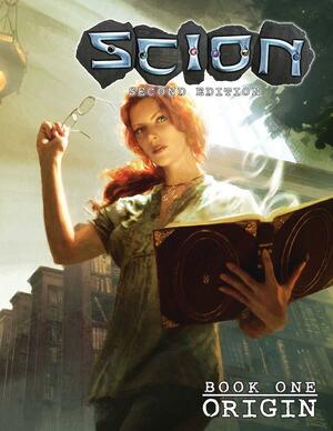 Scion Second Edition: Book One - Origin by Chris Spivey, Onyx Path Publishing
