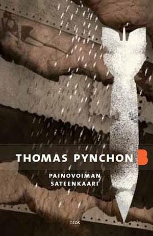 Painovoiman sateenkaari by Thomas Pynchon
