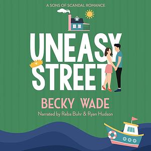 Uneasy Street by Becky Wade