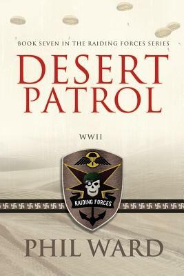 Desert Patrol by Phil Ward