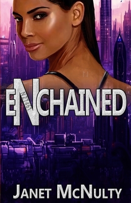 Enchained by Janet McNulty