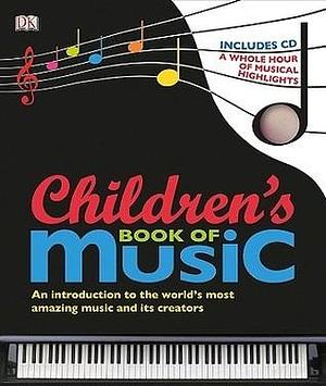 Children's Book of Music by Deborah Lock, Deborah Lock