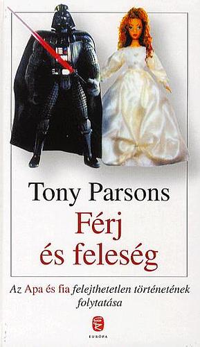 Férj és feleség by Tony Parsons