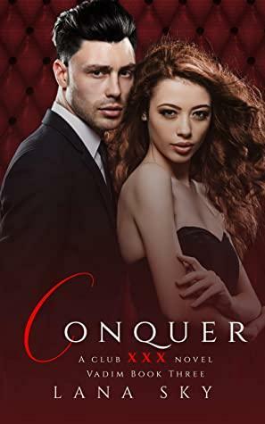 Conquer by Lana Sky