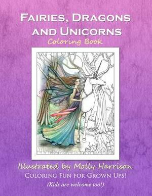 Fairies, Dragons and Unicorns: by Molly Harrison Fantasy Art by Molly Harrison