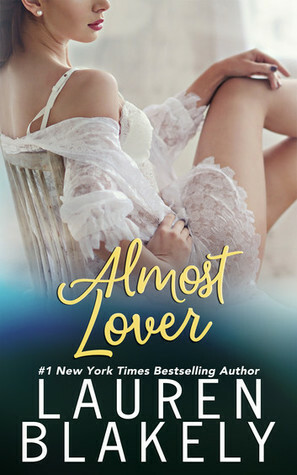 Almost Lover by Lauren Blakely