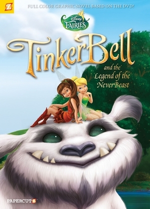 Disney Fairies Graphic Novel #17: Tinker Bell and the Legend of the NeverBeast by Tea Orsi, Antonello Dalena, Manuela Razzi