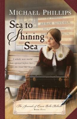 Sea to Shining Sea by Michael Phillips