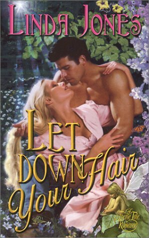 Let Down Your Hair by Linda Jones