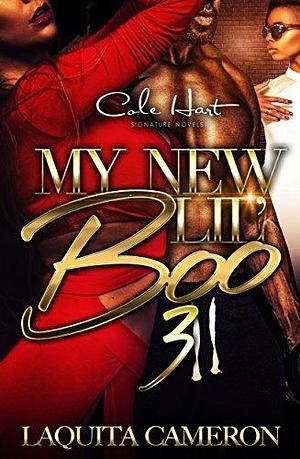 My New LIl' boo 3 by LaQuita Cameron, LaQuita Cameron