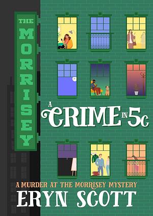 A Crime in 5C by Eryn Scott