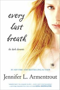 Every Last Breath by Jennifer L. Armentrout