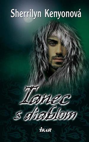 Tanec s diablom by Sherrilyn Kenyon