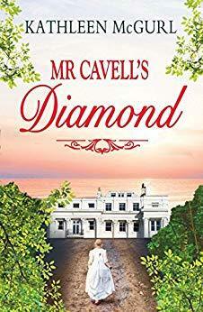 Mr Cavell's Diamond by Kathleen McGurl