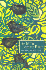 The Man with My Face: Poems by Jennifer Tseng