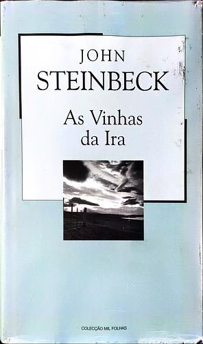 As Vinhas da Ira by John Steinbeck
