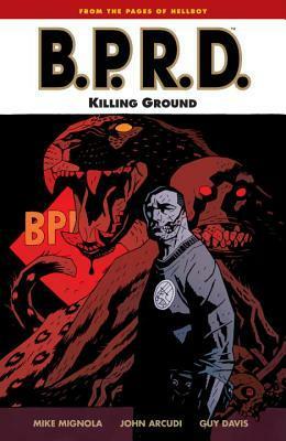 B.P.R.D., Vol. 8: Killing Ground by Mike Mignola, Guy Davis, John Arcudi