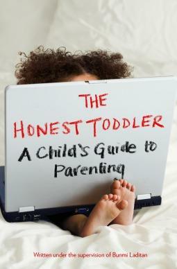 The Honest Toddler by Bunmi Laditan