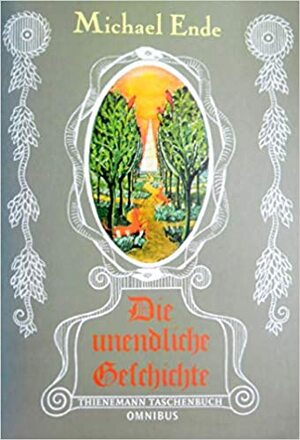 Die Unendliche Geschichte by Michael Ende