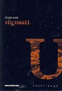 Sügisball by Mati Unt