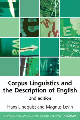 Corpus Linguistics and the Description of English by Hans Lindquist, Magnus Levin