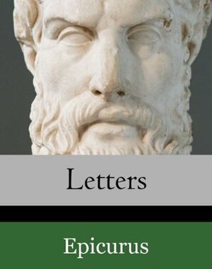 Letters of Epicurus by Epicurus