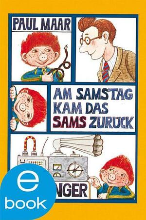 Am Samstag kam das Sams zurück by Paul Maar