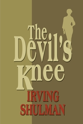 The Devil's Knee by Irving Shulman