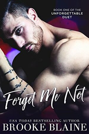 Forget Me Not by Brooke Blaine