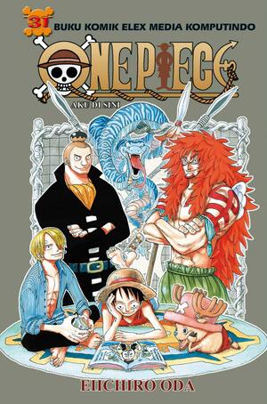 One Piece 31: Aku Di Sini by Eiichiro Oda