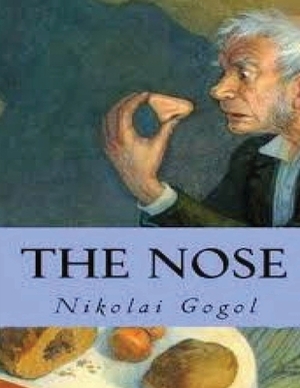 The Nose (Annotated) by Nikolai Gogol