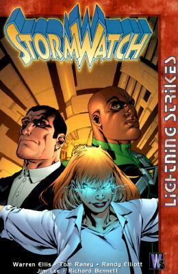 StormWatch, Volume 2: Lightning Strikes by Jim Lee, Tom Raney, Warren Ellis