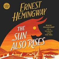 The Sun Also Rises by Ernest Hemingway