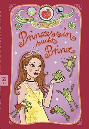 Prinzessin sucht Prinz by Meg Cabot