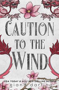 Caution to the Wind by Giana Darling