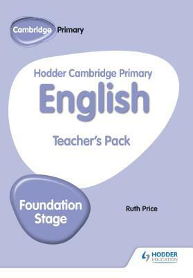 Hodder Cambridge Primary English Teacher's Pack Foundation Stage by Gill Budgell