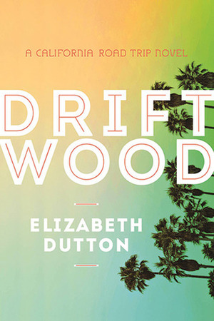 Driftwood by Elizabeth Dutton