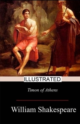 Timon of Athens illustrated by William Shakespeare